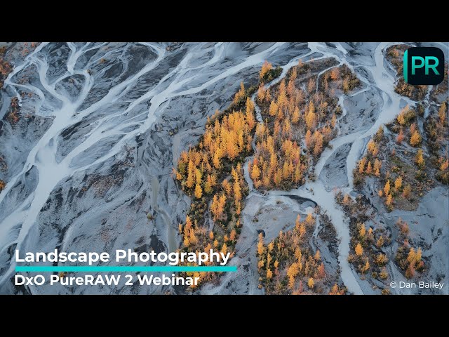 U.S. Fujifilm Ambassador Dan Bailey uses DxO PureRAW 2 on RAW Landscape Images