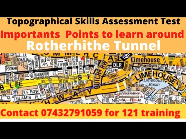 Topographical Skills Assessment Test 2021 | Important points to learn around Rotherhithe Tunnel,tfl