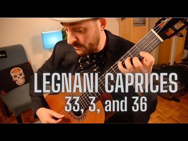 Legnani Caprices Nos. 33, 3, and 36