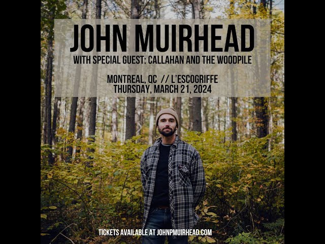 John Muirhead  Live  Montreal