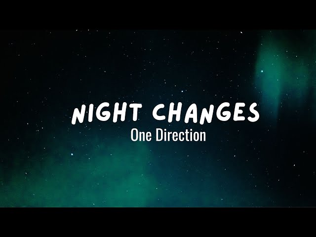 Night Changes by One Direction Lyrics with Guitar Chords