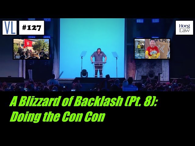A Blizzard of Backlash (Pt. 8): Doing the Con Con (VL127)