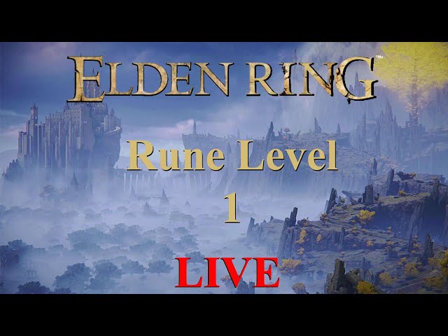 Rune Level 1 Elden Ring LIVE