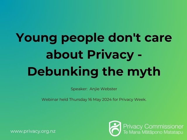 Young people don't care about Privacy - Debunking the myth