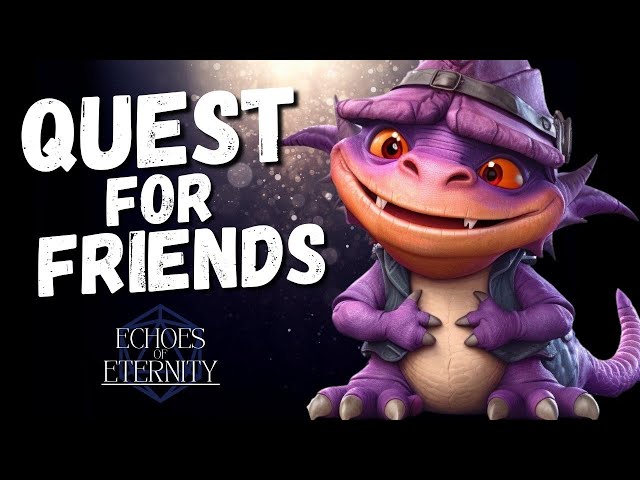 Lawyers & Dragons Season 2 Echoes of Eternity | Ep. 1 The Quest for Friends