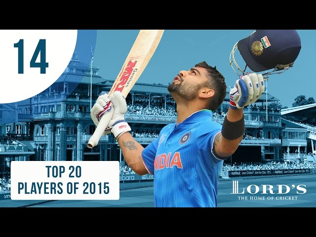 14) Virat Kohli | Top 20 Players of 2015
