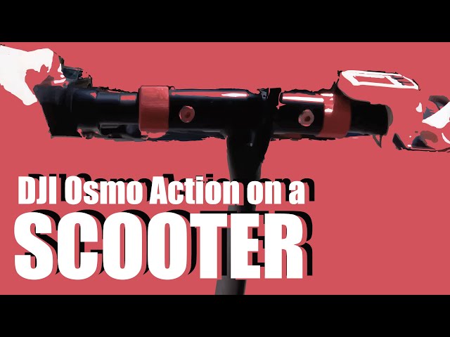 DJI Osmo Action on a Scooter /// DJI Osmo Action