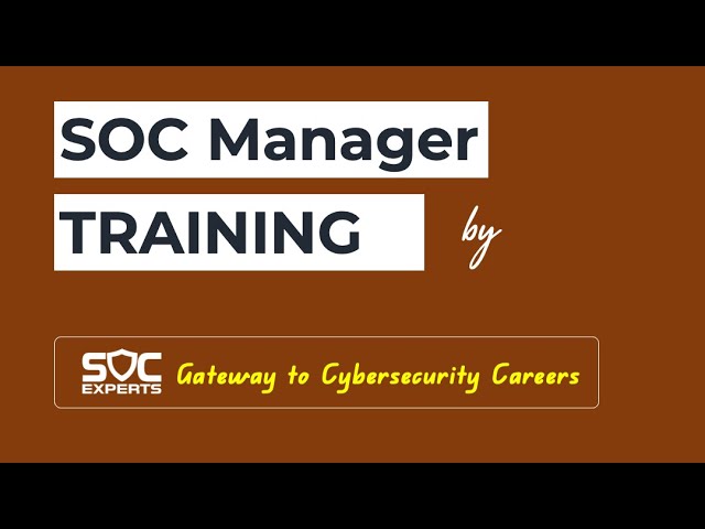 SOC Experts - SOC Manager Training | Anand Guru