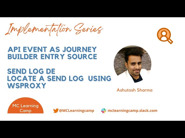 Marketing Cloud Journey Builder API Event Entry Source;  Send Log DEs and finding them using WSProxy