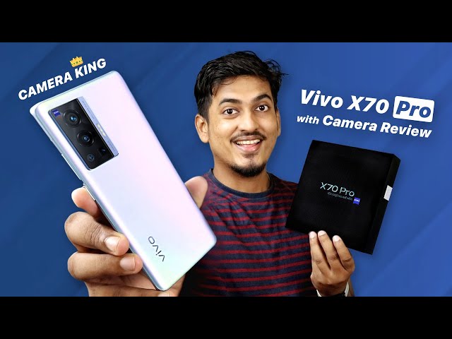vivo X70 Pro Unboxing and Detailed Camera Review 📸 - CAMERA KING👑