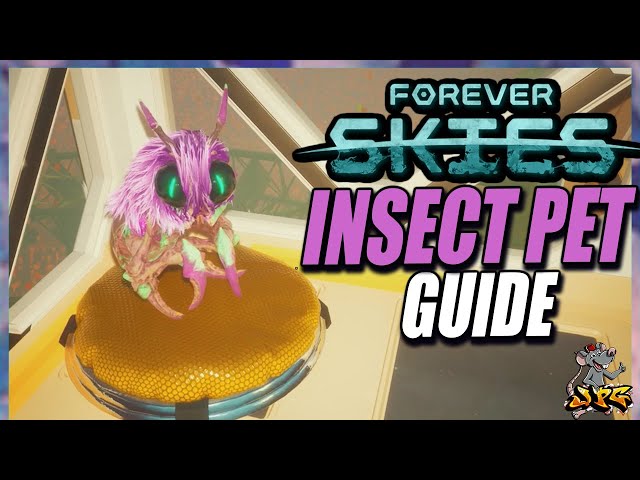 How To Get A Pet Insect In Forever Skies! Tutorial Guide