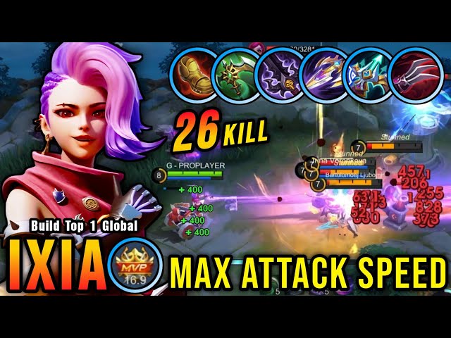 26 Kills!! Ixia Maximum Attack Speed Build (INSANE LIFESTEAL) - Build Top 1 Global Ixia ~ MLBB