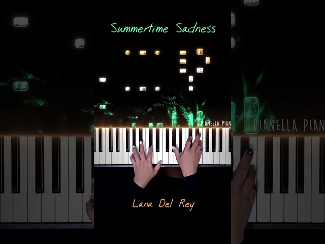 Lana Del Rey - Summertime Sadness Piano Cover #SummertimeSadness #PianellaPianoShorts