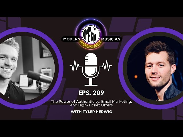 Tyler Herwig: The Power of Authenticity, Email Marketing, and High-Ticket Offers | MM Podcast #209