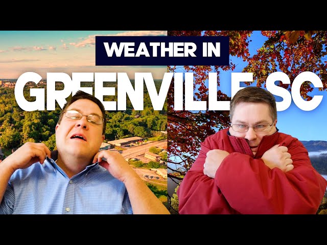 What's the Weather in Greenville SC? |    Is it Hot in Greenville SC?