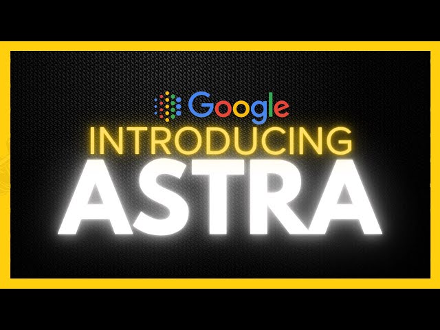 Google's NEW Astra Model - The Future of AI Assistants!