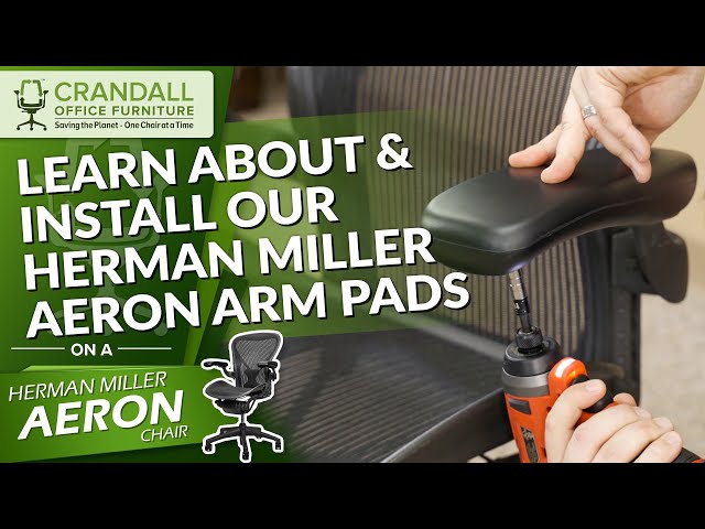 Herman Miller Aeron Classic Arm Pad Installation & Comparison of Aftermarket vs. OEM Arm Pads