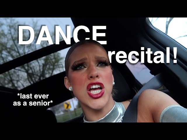 my SENIOR DANCE RECITAL WEEK VLOG!! *bats, chaos, stress, & more...*