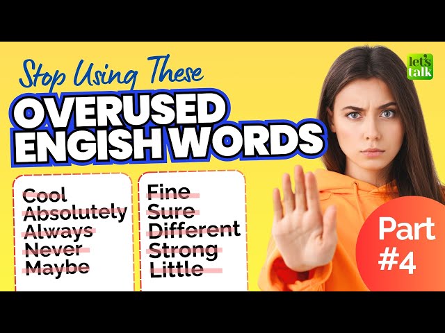 Stop Saying These Overused Words In English | Stop Speaking Basic English | Advanced English Words