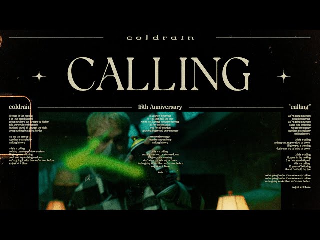 coldrain - CALLING (Official Music Video)