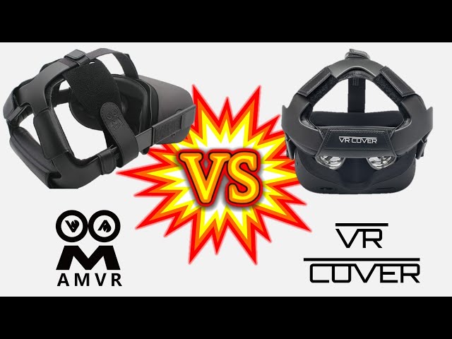 Comparing Oculus Quest Head Strap Foam Pad from AMVR & VR Cover. Which Quest comfort mod is best?