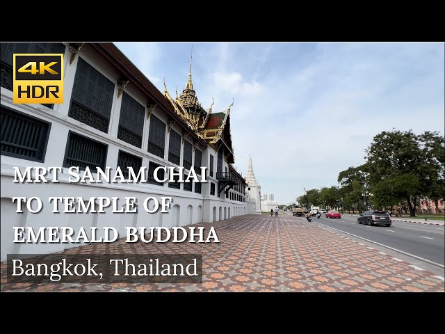Bangkok - How to walk to Emerald Buddha Temple from MRT Sanam Chai Station