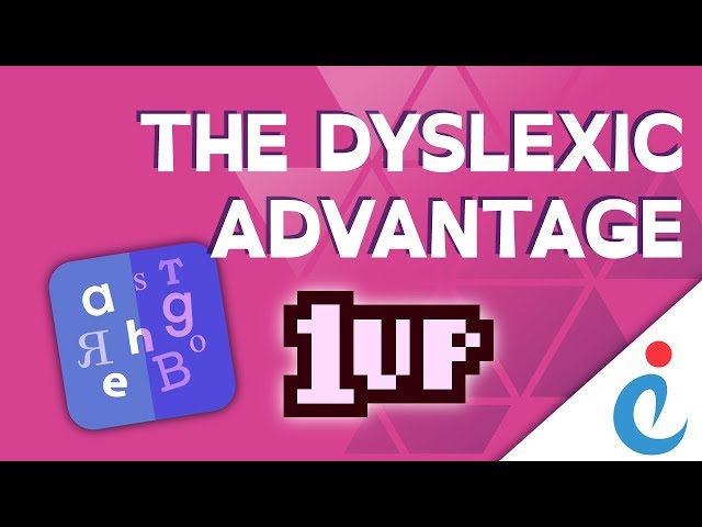 Dyslexia Revealed: Harnessing the Hidden Advantage!
