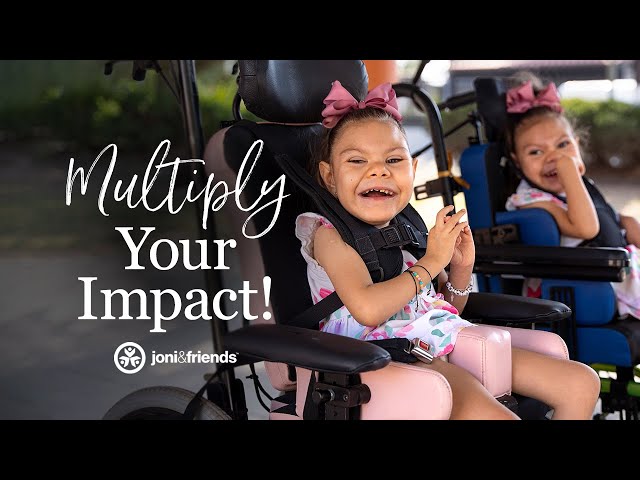 Help Joni and Friends Double Mobility, Double Opportunity, and Double Hope!