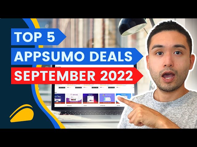 5 Best Appsumo Deals September 2022 - What's Worth Buying?