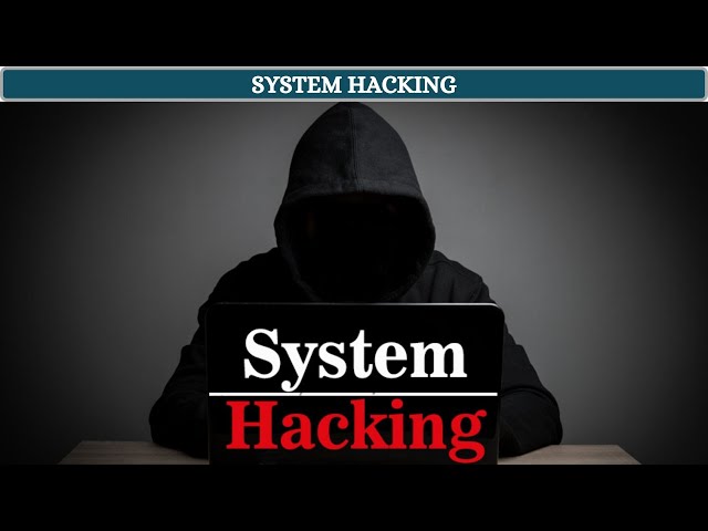 Module 6 : System Hacking | Introduction | [ தமிழில் ]
