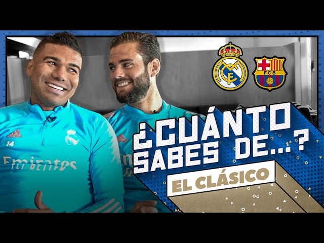 EL CLÁSICO quiz! | Casemiro vs. Nacho | Real Madrid
