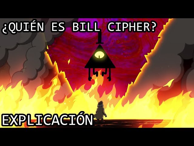 ¿Quién es Bill Cipher? EXPLICACIÓN | Bill Clave o Bill Cipher de Gravity Falls y su Origen EXPLICADO