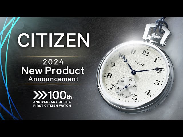 CITIZEN Watch unveils new watches in the 2024 New Product Announcement.｜Citizen Watch