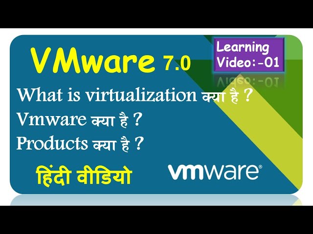 What is virtualization, Vmware, Products क्या है ? फायदे  क्या है ? Features क्या है ?