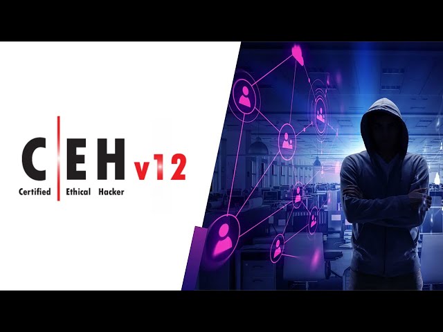 Certified Ethical Hacker v12 | CEH v12 | What's New | Course Walkthrough | [ தமிழில் ]