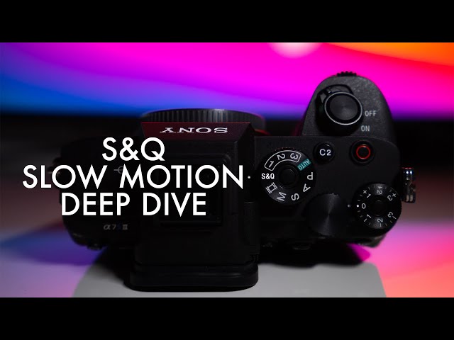 S&Q Mode vs 60p vs 120p | A7siii Slow Motion Deep Dive