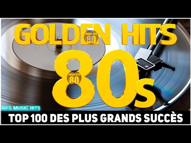Compilation Musique Anglaise Année 80 - Chansons Classiques Des Années 80 (Golden Oldies 80s)