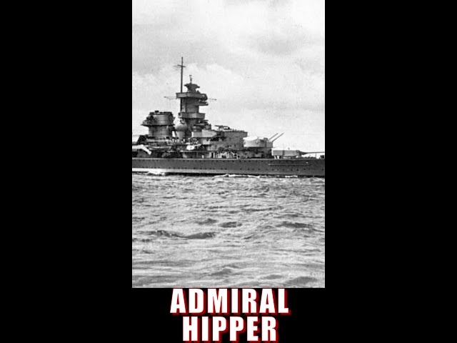 Admiral Hipper Kriegsmarine German Navy History #shorts  #warships #worldofwarships #history #ww2