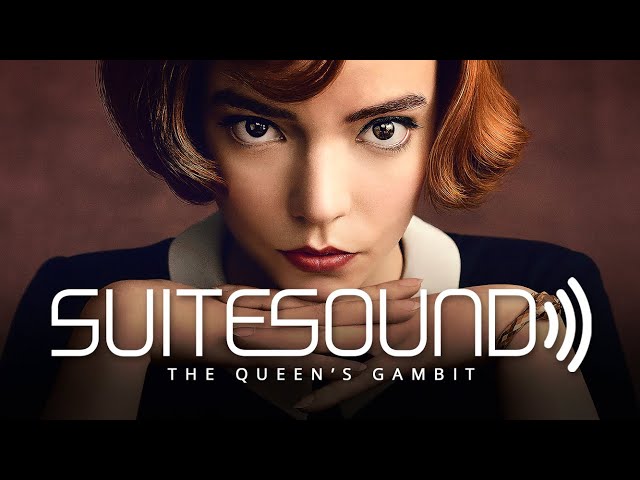The Queen's Gambit - Ultimate Soundtrack Suite