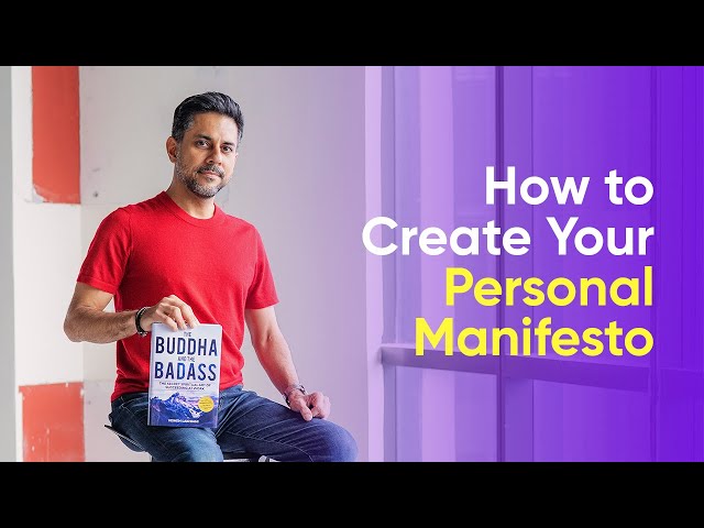 How to Create Your Personal Manifesto| Lesson From The Book Buddha And The Badass Chapter-2