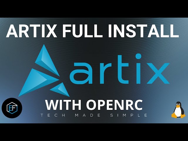 Artix Linux Full Install with OpenRC