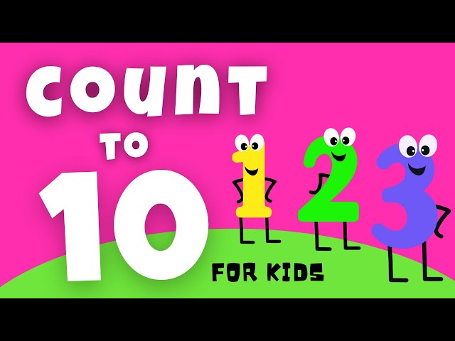 Count to 10 for Kids! Learning to count. Learn numbers from 1 to 10. Educational video for kids.