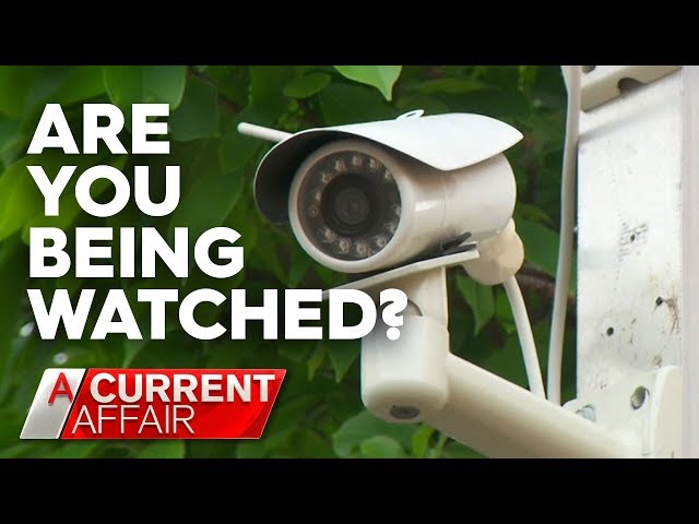 How hackers access your security cameras | A Current Affair