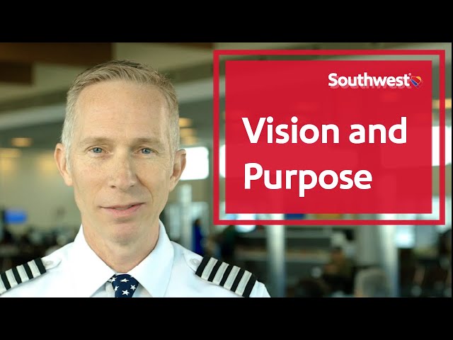 Our Purpose and Vision | Southwest Airlines