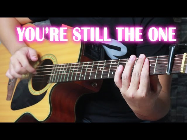 You're Still The One "By" Shania Twain (Fingerstyle Guitar Cover)