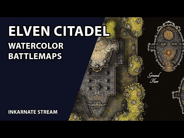 Elven Citadel | Inkarnate Stream