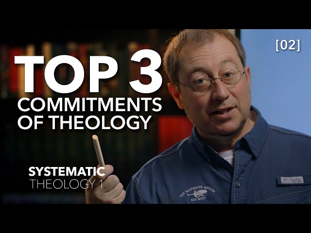 Systematic Theology 1 - [Part 02] How can we even know about God?