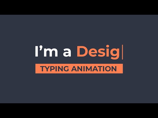Typing Text Animation Using Only HTML & CSS
