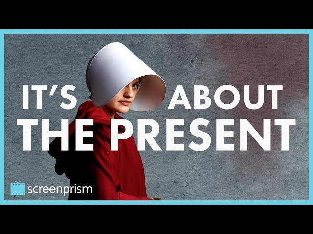The Handmaid's Tale is About the Present