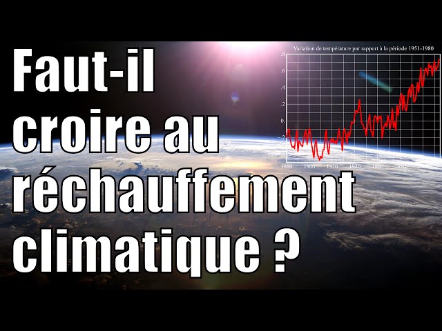 Should you believe in global warming? - Science étonnante (astonishing science) #20